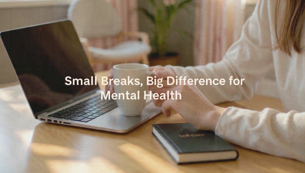 Work-Life Balance and Your Mental Health